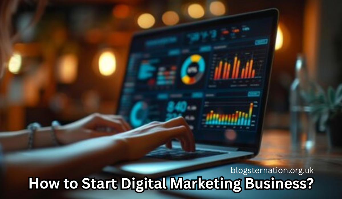 How to Start Digital Marketing Business?