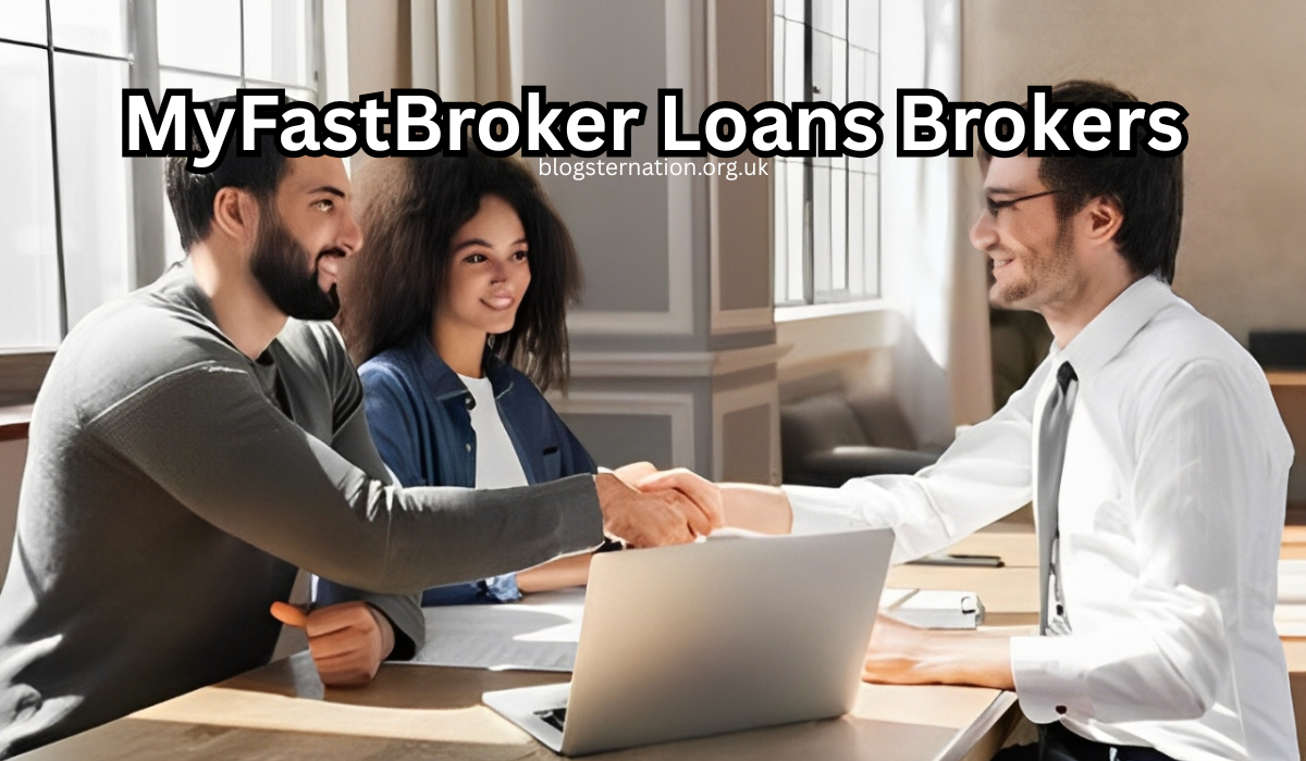 MyFastBroker Loans Brokers