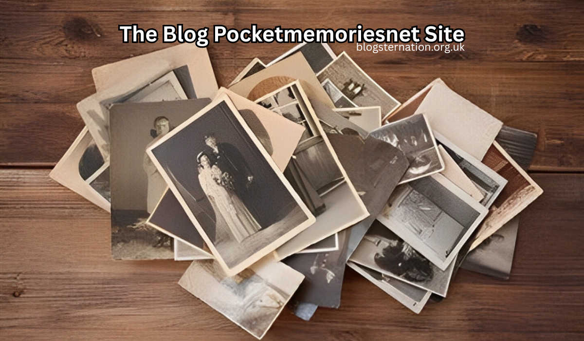 The Blog Pocketmemoriesnet Site